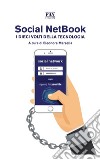 Social NetBook – i dieci volti della tecnologia. E-book. Formato Mobipocket ebook