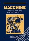 Macchine. E-book. Formato PDF ebook