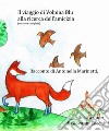 Volpina Blu alla ricerca dell'amicizia (versione completa)una storia di amicizia con una persona autistica. E-book. Formato EPUB ebook