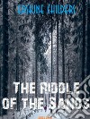 The Riddle of the Sands. E-book. Formato Mobipocket ebook di Erskine Childers