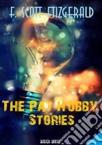 The Pat Hobby Stories. E-book. Formato Mobipocket ebook