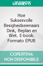 Hoe Suksesvolle Besigheidseienaars Dink, Beplan en Wet. E-book. Formato EPUB ebook di Hope Etim