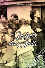 La festa del Santo. E-book. Formato EPUB ebook