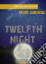 Twelfth Night. E-book. Formato Mobipocket ebook