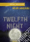 Twelfth Night. E-book. Formato EPUB ebook