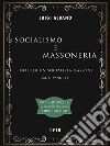 Socialismo e MassoneriaNote di un Socialista Massone. E-book. Formato Mobipocket ebook