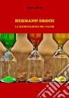 Hermann BrochLa disgregazione dei valori. E-book. Formato Mobipocket ebook di Silvio Soffritti