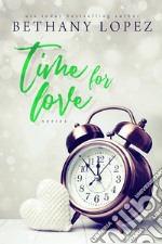 Time for Love Series. E-book. Formato EPUB ebook