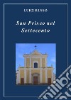 San Prisco nel Settecento. E-book. Formato PDF ebook di Luigi Russo