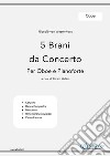 5 Brani da Concerto (N.van Westerhout) vol.Oboeper Oboe e Pianoforte. E-book. Formato PDF ebook