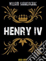 Henry IV. E-book. Formato Mobipocket ebook