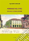 Ferrara nel 1902Un anno di transizione. E-book. Formato Mobipocket ebook di Luigi Davide Mantovani