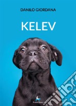 Kelev . E-book. Formato EPUB ebook