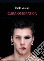 Cura omopatica . E-book. Formato EPUB ebook