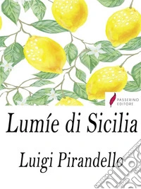 Lumìe di Sicilia . E-book. Formato Mobipocket ebook