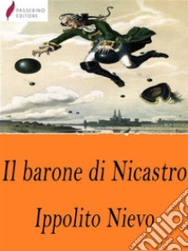 Il barone di Nicastro. E-book. Formato Mobipocket ebook di Ippolito Nievo