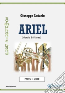 Ariel (Marcia Brillante)per banda. E-book. Formato PDF ebook di Giuseppe Lotario