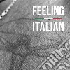 Feeling italian. E-book. Formato EPUB ebook di Maura Di Mauro 