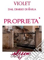 Dal diario di Sara. Proprietà. E-book. Formato Mobipocket ebook