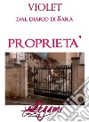 Dal diario di Sara. Proprietà. E-book. Formato Mobipocket ebook