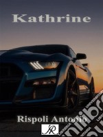 Kathrine. E-book. Formato PDF ebook