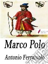 Marco Polo. E-book. Formato Mobipocket ebook