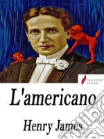 L'americano. E-book. Formato Mobipocket ebook