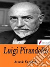 Luigi Pirandello . E-book. Formato Mobipocket ebook