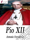 Pio XII. E-book. Formato Mobipocket ebook