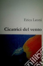 Cicatrici del vento. E-book. Formato EPUB