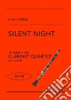 Clarinet Quartet score &quot;Silent Night&quot;Stille Nacht, heilige Nacht. E-book. Formato EPUB ebook