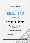 Original Rags - Double Reed Quartet (SCORE)2 Oboes + 2 Bassoons. E-book. Formato PDF ebook