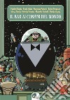 Il bar ai confini del mondo (new edition)Antologia del fantastico, della fantascienza e dell'horror. E-book. Formato EPUB ebook