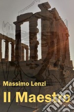 Il Maestro. E-book. Formato EPUB ebook