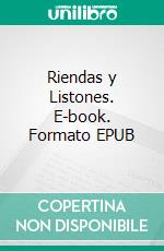 Riendas y Listones. E-book. Formato EPUB ebook