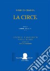 La Circe (Riduzione Canto e Pianoforte - Vocal Score). E-book. Formato Mobipocket ebook