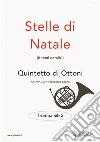 Stelle di Natale - Quintetto di Ottoni (TROMBA Sib 2)Facili. E-book. Formato Mobipocket ebook