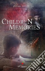 Children Memories. E-book. Formato EPUB ebook