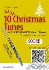 Flute Quartet Score &quot;10 Easy Christmas Tunes&quot;for beginners / intermediate. E-book. Formato EPUB ebook