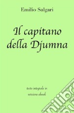 Il capitano della Djumna di Emilio Salgari in ebook. E-book. Formato EPUB ebook