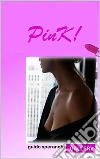 PINK!Gallery. E-book. Formato PDF ebook di Guido Sperandio