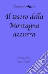 Il tesoro della Montagna Azzurra di Emilio Salgari in ebook. E-book. Formato EPUB ebook