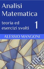 Analisi Matematica 1. E-book. Formato EPUB ebook