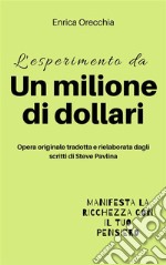 L'esperimento da un milione di dollari. E-book. Formato EPUB