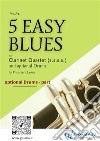 Drums optional parts &quot;5 Easy Blues&quot; for Clarinet Quartetfor beginners. E-book. Formato EPUB ebook