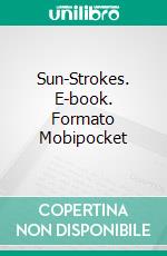 Sun-Strokes. E-book. Formato Mobipocket ebook