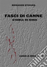 Fasci di cannestoria di Nino. E-book. Formato Mobipocket