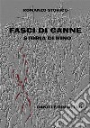 Fasci di cannestoria di Nino. E-book. Formato Mobipocket ebook