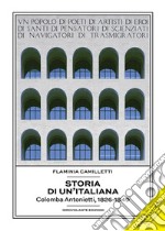 Storia di un'italianaColomba Antonietti, 1826-1849. E-book. Formato Mobipocket ebook