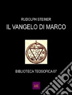 Il vangelo di Marco. E-book. Formato Mobipocket ebook